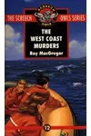 The West Coast Murders