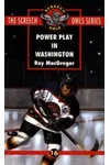 Power Play In Washington