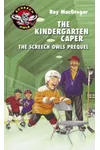 The Kindergarten Caper