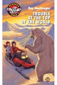Trouble at the Top of the World
