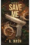 Save Me