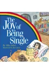 The Joy of Being Single