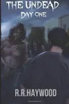 The Undead Day One