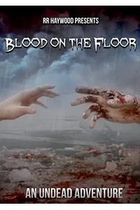 Blood on the Floor