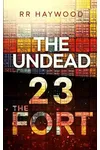 The Undead Twenty-Three: The Fort