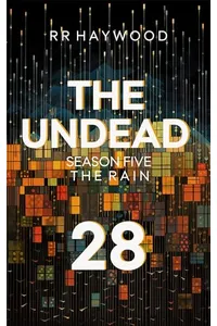 The Undead Twenty-Eight. Return To The Fort.