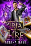 Trial by Fire