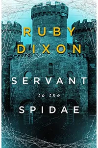 Servant to the Spidae