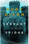 Servant to the Spidae