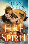 Fire In His Spirit