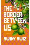 The Border Between Us