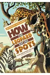 How the Leopard Got His Spots