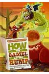 How the Camel Got His Hump