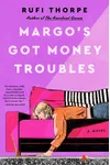 Margo's Got Money Troubles