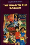 The Road To The Bazaar