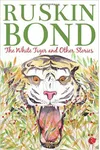 The White Tiger and Other Stories