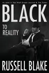 Black to Reality