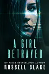 A Girl Betrayed