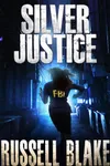 Silver Justice
