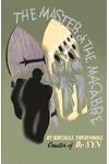 The Master of the Macabre