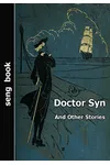 Doctor Syn And Other Stories