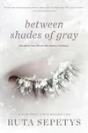 Between Shades of Gray / Ashes in the Snow