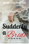 Suddenly a Bride