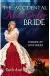 The Accidental Mail Order Bride