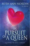 In Pursuit of a Queen