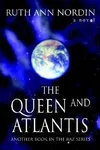 The Queen and Atlantis