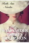 The Mail Order Bride's Deception