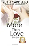 More than Love