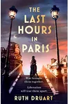 The Last Hours in Paris