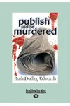 Publish and Be Murdered