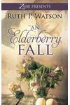 An Elderberry Fall