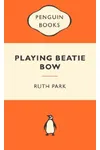 Playing Beatie Bow