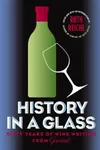 History in a Glass