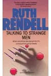 Talking to Strange Men