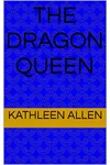 The Dragon Queen