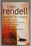 Ruth Rendell: Short Stories
