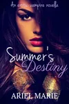 Summer's Destiny