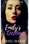Emely's Destiny