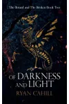 Of Darkness and Light