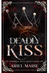 Deadly Kiss