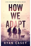 How We Adapt
