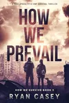 How We Prevail