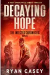 Decaying Hope