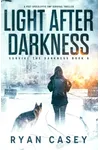 Light After Darkness