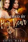 Claimed by Her Bear