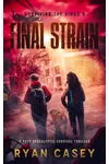 The Final Strain